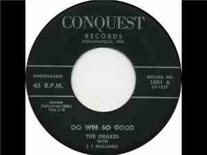 The Drakes , JJ Macambo - Oo Wee So Good