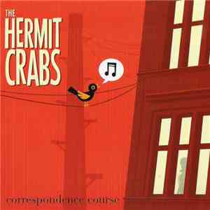 The Hermit Crabs  - Correspondence Course EP