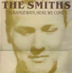 The Smiths - Strangeways, Here We Come
