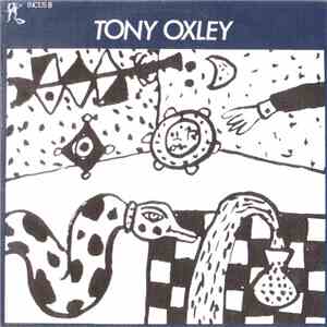 Tony Oxley - Tony Oxley