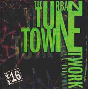Various - The Urban Network Tune Towne Vol. 16