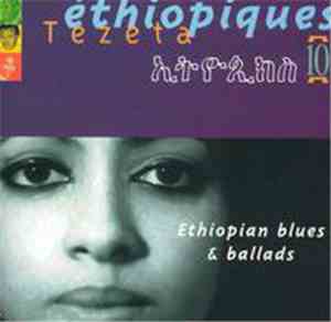 Various - Éthiopiques 10: Tezeta - Ethiopian Blues & Ballads