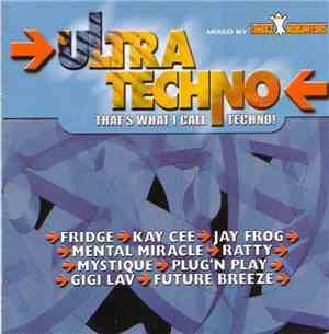 Various - Ultra Techno - That's What I Call Techno!
