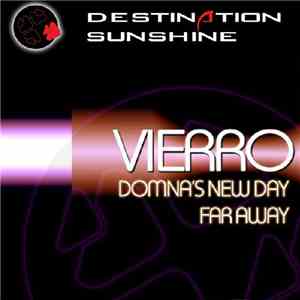 Vierro - Domna's New Day / Far Away