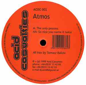 Atmos - The Only Process / So Nice You Name It Twice