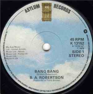 B. A. Robertson - Bang Bang