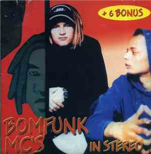 Bomfunk MC's - In Stereo + 6 Bonus Tracks