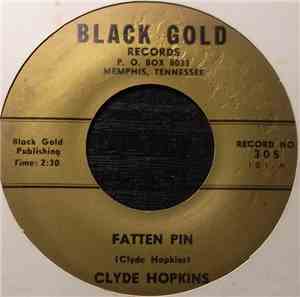 Clyde Hopkins - Fatten Pin / Santa Fee