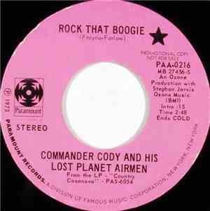 Commander Cody And His Lost Planet Airmen - Rock That Boogie / Smoke! Smoke ...