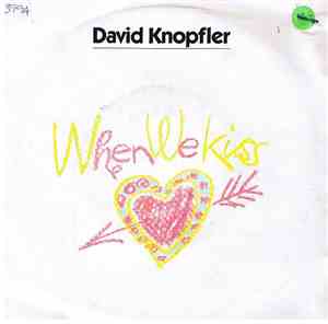 David Knopfler - When We Kiss