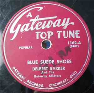 Delbert Barker And The Gateway All-Stars - Blue Suede Shoes