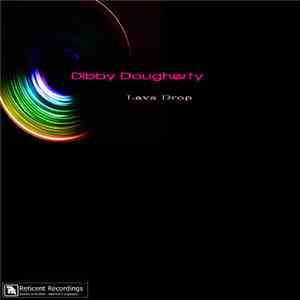 Dibby Dougherty - Lava Drop
