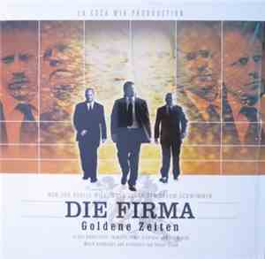 Die Firma - Goldene Zeiten