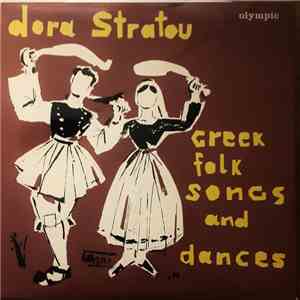 Dora Stratou - Greek Folk Songs And Dances No. 1
