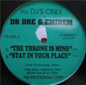 Dr. Dre & Eminem - The Throne Is Mine, Stay In Your Place / Deep Cover, Bri ...