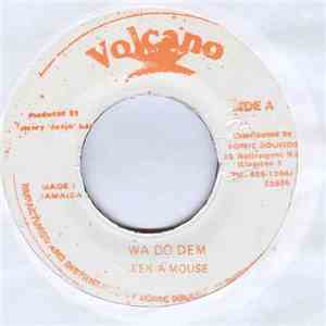 Eek A Mouse - Wa Do Dem