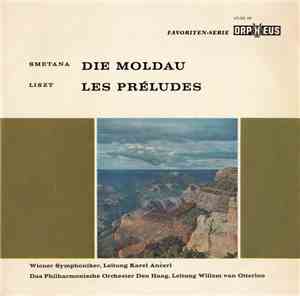 Friedrich Smetana / Franz Liszt - Die Moldau / Les Préludes