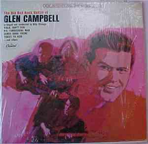 Glen Campbell - The Big Bad Rock Guitar Of Glen Campbell