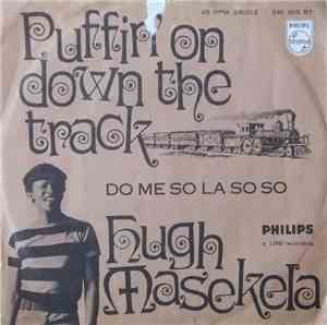 Hugh Masekela - Puffin' On Down The Track