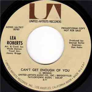 Lea Roberts - Can't Get Enough Of You