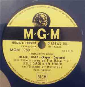 Leslie Caron, Mel Ferrer, MGM Studio Orchestra - Hi-Lili, Hi-Lo / Adoration