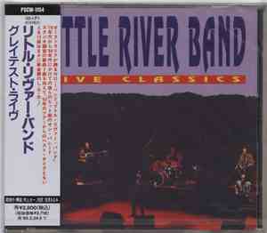 Little River Band - Live Classics