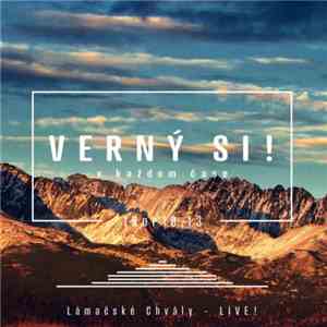 Lámačské Chvály - Verný Si! V Každom Čase