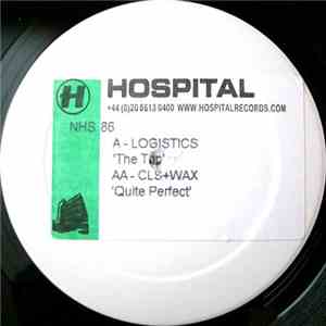 Logistics / CLS + Wax - The Trip / Quite Perfect