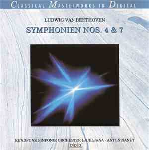 Ludwig van Beethoven - Symphonien Nos. 4 & 7
