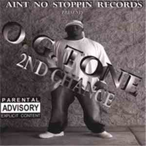 O.G. Tone - 2nd Chance