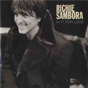 Richie Sambora - In It For Love