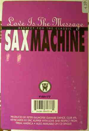 Saxmachine - Love Is The Message