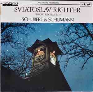 Schubert, Schumann, Sviatoslav Richter - Schubert & Schumann - Tokyo Recita ...