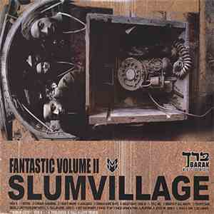Slum Village - Fantastic Volume II