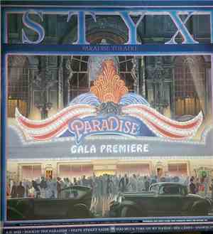 Styx - Paradise Theatre