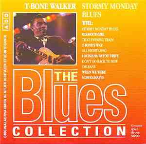 T-Bone Walker - Stormy Monday Blues