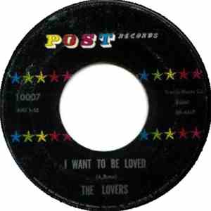 The Lovers  - I Want To Be Loved / Darling It's Wonderful