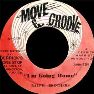 The Ralph Brothers - I'm Going Home