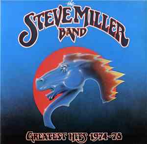 The Steve Miller Band - Greatest Hits 1974-78