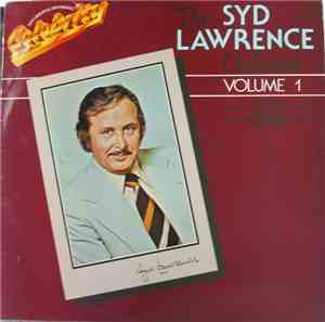 The Syd Lawrence Orchestra - The Syd Lawrence Orchestra Volume 1