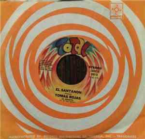 Tomas Rojas - El Santanon