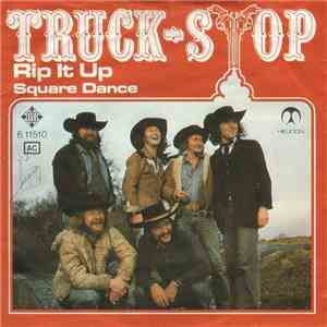 Truck-Stop - Rip It Up / Square Dance