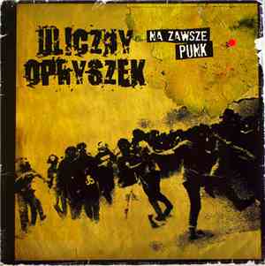 Uliczny Opryszek - Na Zawsze Punk
