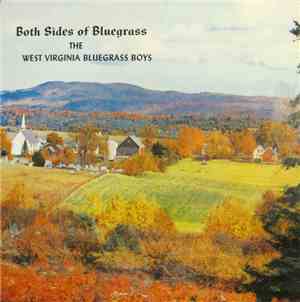West Virginia Bluegrass Boys - Both Sides Of Bluegrass