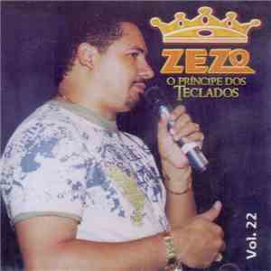 Zezo, O Príncipe Dos Teclados - Vol. 22