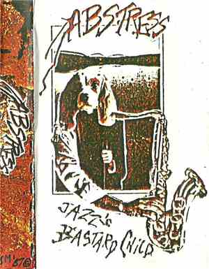 Abstress - Jazz's Bastard Child