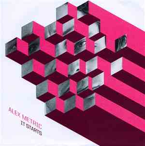 Alex Metric - It Starts EP