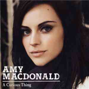 Amy MacDonald - A Curious Thing