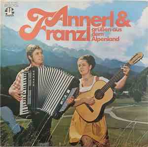 Annerl & Franzl - Grussen Aus Dem Alpenland