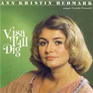 Ann-Kristin Hedmark - Visa Till Dig